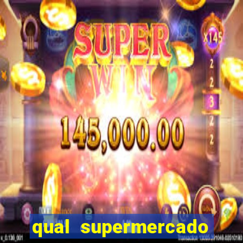 qual supermercado mais barato s o paulo, sp 2024